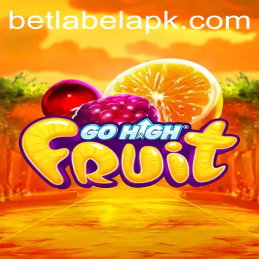 Exploring the Excitement of GoHighFruit: A Modern Adventure