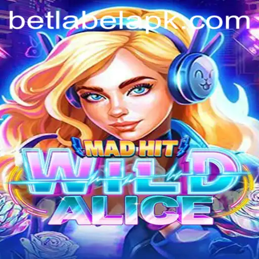 MadHitWildAlice: A Thrilling Adventure Game with BetLabel Features
