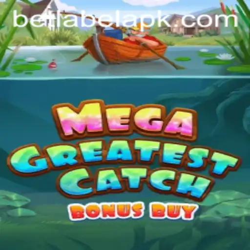 Exploring MegaGreatestCatchBonusBuy: A Deep Dive into the Game